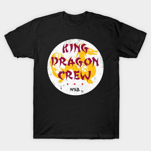 King Dragon Crew T-Shirt by Wicked Mofo